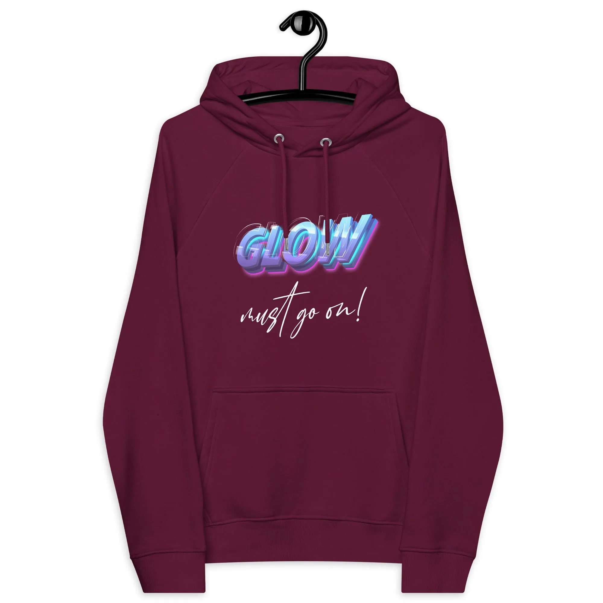 Glow Must Go On! | Unisex Hoodie